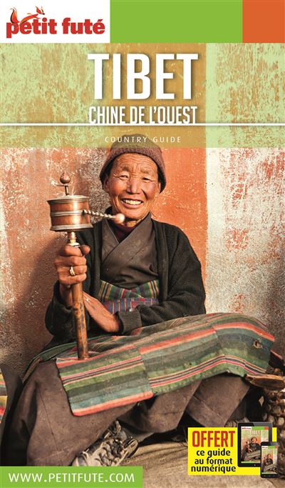 Petit Futé Tibet, Chine de l'Ouest