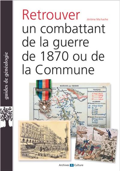 Retrouver un combattant de la Guerre de 1870
