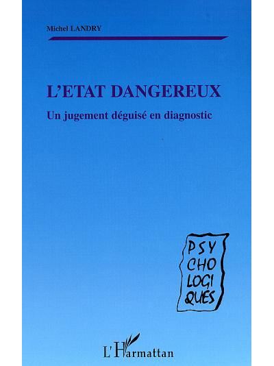 L'état dangereux