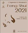 L'Agenda & Almanach Feng Shui 2021 - L'année du Buffle de Métal