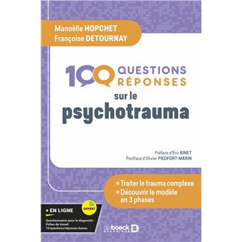 100 questions/réponses sur le psychotrauma