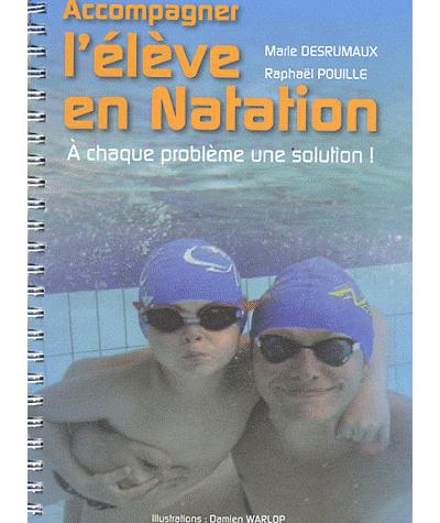 Accompagner l'élève en natation