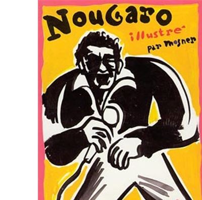 Nougaro illustré