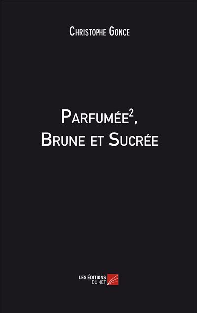 Brune et sucrée