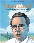 Viktor FRANKL : Un héritage pour l'humanité