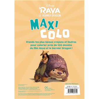 RAYA ET LE DERNIER DRAGON - Maxi Colo - Disney