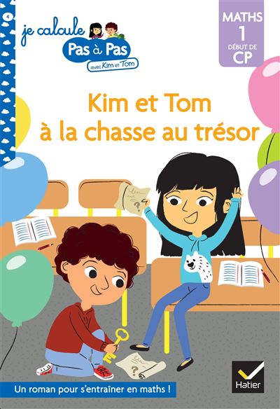 Kim et tom a la chasse au tresor maths niveau1 debut cp