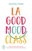 La Good Mood Class
