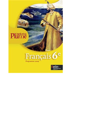 L'œil et la plume 6e
