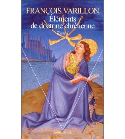 Eléments de doctrine chrétienne
