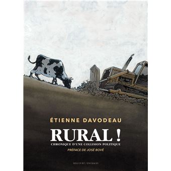 Rural ! : chronique d'une collision politique