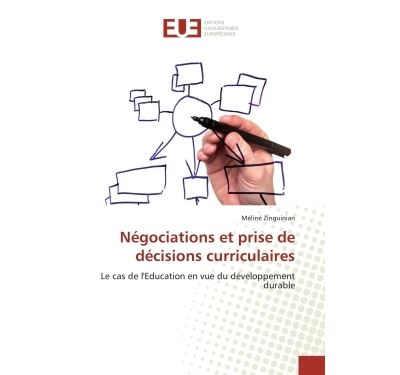 Négociations et prise de décisions curriculaires