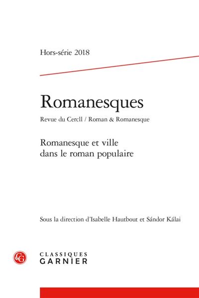 Romanesque et ville dans le roman populaire