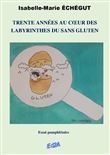 Trente années au cœur des labyrinthes du sans gluten