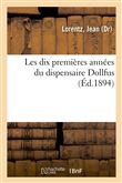 Les dix premières années du dispensaire Dollfus