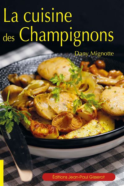 Couverture de La cuisine des champignons