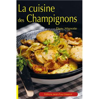 La cuisine des champignons