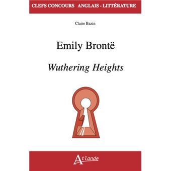 Emily Brontë, Wuthering Heights