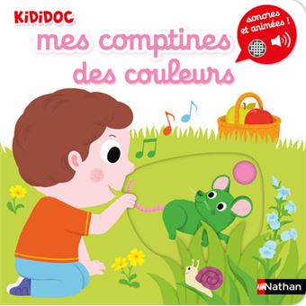 Mes premières comptines des couleurs kididoc