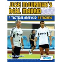 Jose Mourinho's Real Madrid - A Tactical Analysis: Attacking