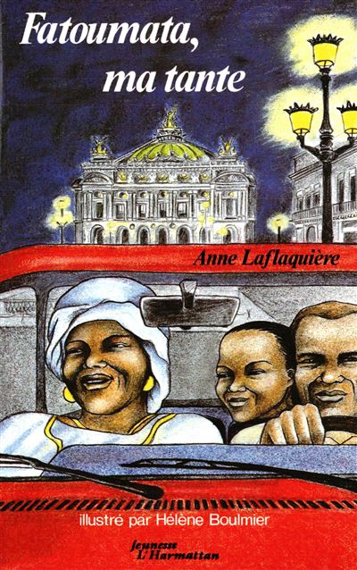 Fatoumata ma tante - A. Laflaquiere - broché