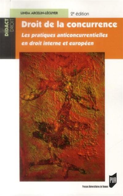 le droit de la concurrence