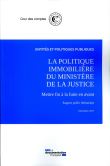 Politique immobilière du ministère de la justice