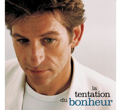 La tentation du bonheur