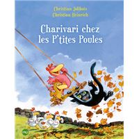 Charivari chez les p'tites poules