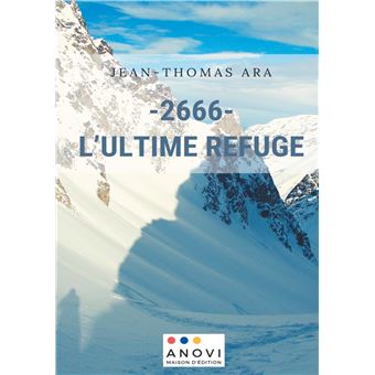 - 2666- L'Ultime Refuge