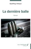 La dernière balle