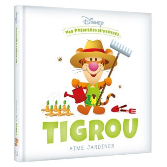 Disney Disney Baby Mes Premieres Histoires Tigrou Aime Jardiner Collectif Cartonne Achat Livre Fnac