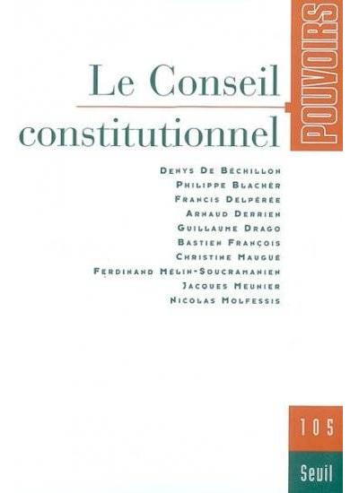 Pouvoirs, n° 105, Le Conseil constitutionnel