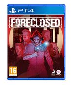 Foreclosed PS4