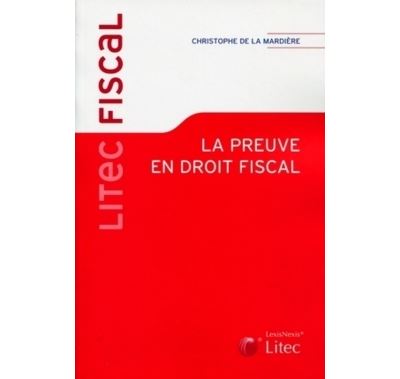 La preuve en droit fiscal