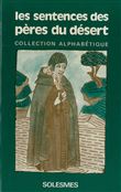 Les Sentences des pères du désert Tome 4 - Collection alphabétique