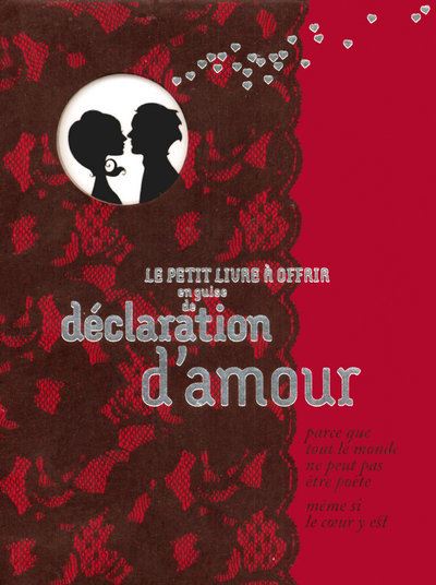 Le Petit Livre A Offrir En Guise De Declaration D Amour Broche Raphaele Vidaling Michel Clavel Nicole Seeman Achat Livre Fnac
