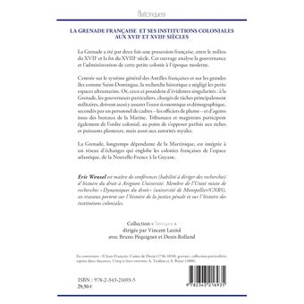 La Grenade française et ses institutions coloniales aux XVIIe et XVIIIe siècles