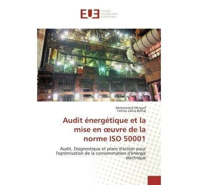 Audit energetique et la mise en  uvre de la norme iso 50001