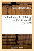 De l'influence de l'éclairage sur l'acuité visuelle