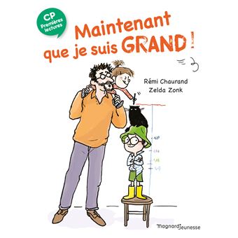 Maintenant que je suis grand