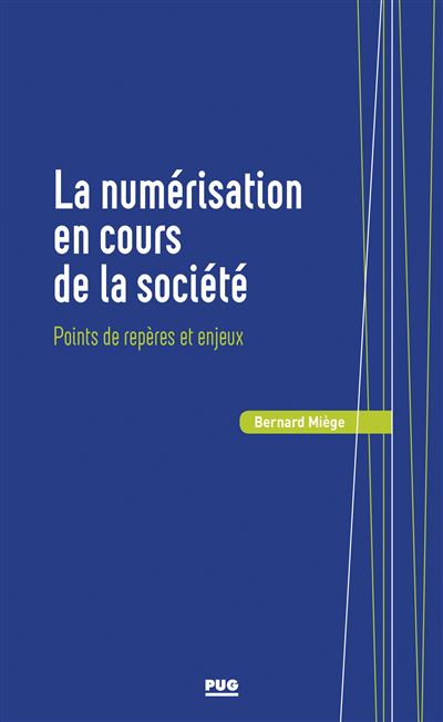 La numerisation en cours de la societe points de repere