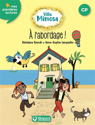 Villa Mimosa 2 - A l'abordage ! - Ghislaine Biondi - broché