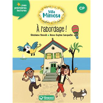 Villa Mimosa 2 - A l'abordage !