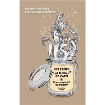 Des tripes à la morgue de Caen