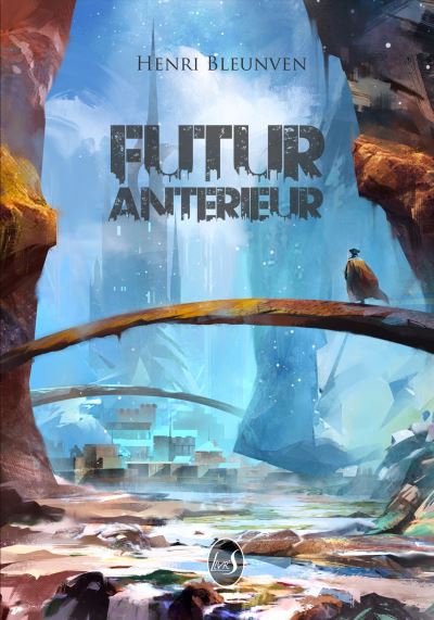 Futur antérieur - Henri Bleunven - broché