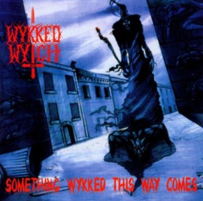 Something wykked this way come