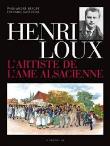 Henri Loux, l'artiste de l'âme alsacienne