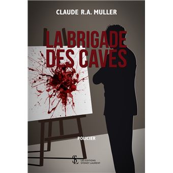 La brigade des caves