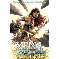 Xena Warrior Princess: All Roads